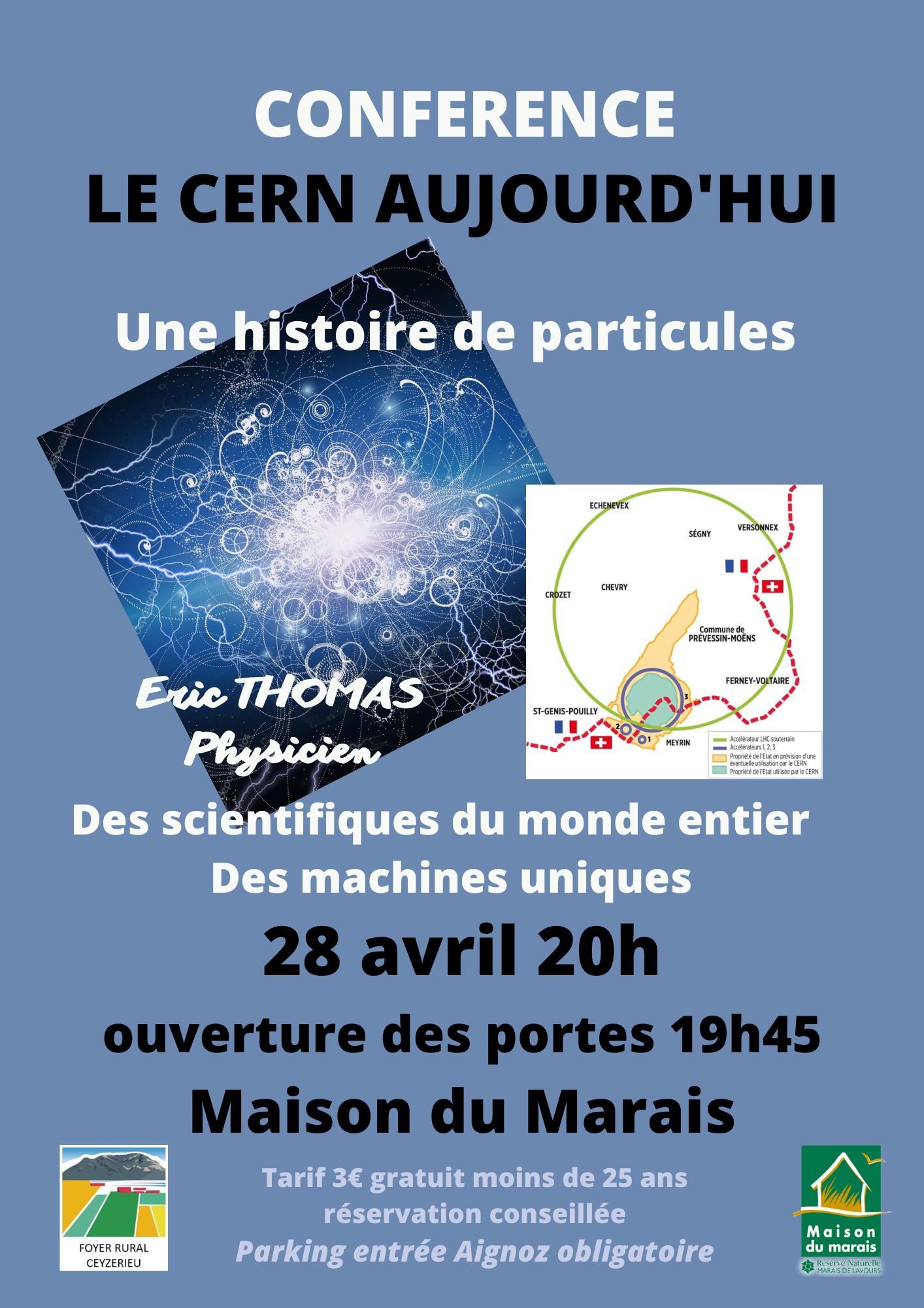 Lire la suite à propos de l’article Conférence Le CERN aujourd’hui : Une histoire de particules